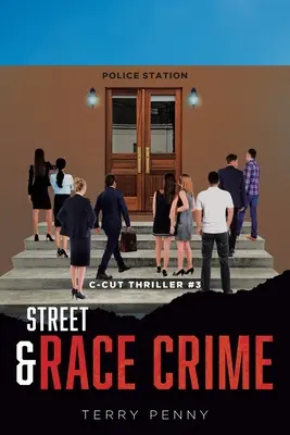 Crimes de rue et crimes raciaux - Street and Race Crime
