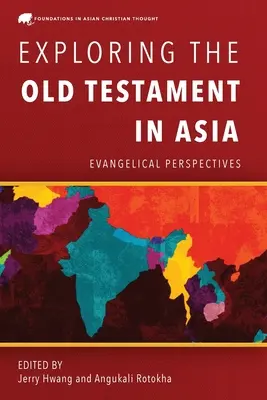 Explorer l'Ancien Testament en Asie - Exploring the Old Testament in Asia