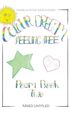 Livre de poèmes 2 : Mélange sans titre - Poem Book 2: Mixed Untitled