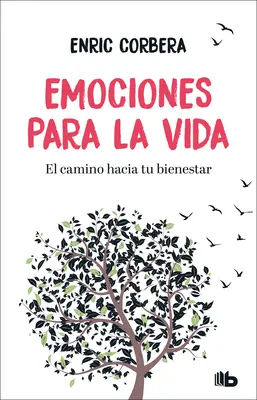 Emociones Para La Vida / Emotions pour la vie - Emociones Para La Vida / Emotions for Life