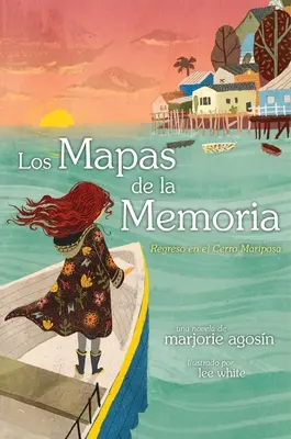 Los Mapas de la Memoria (les cartes de la mémoire) : Regreso Al Cerro Mariposa - Los Mapas de la Memoria (the Maps of Memory): Regreso Al Cerro Mariposa