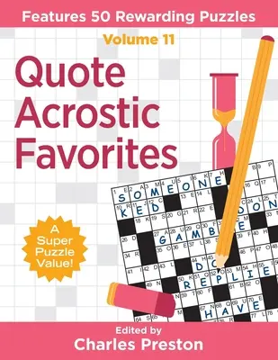 Citation Acrostiche Favorite : 50 grilles de mots croisés - Quote Acrostic Favorites: Features 50 Rewarding Puzzles