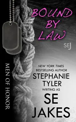 Liés par la loi : Men of Honor Book 2 - Bound By Law: Men of Honor Book 2