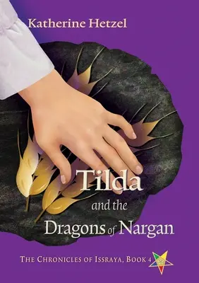 Tilda et les dragons de Nargan - Tilda and the Dragons of Nargan