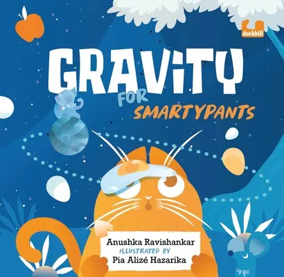 La gravité pour les petits malins - Gravity for Smartypants