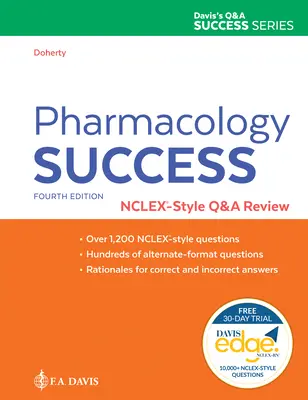 Réussir en pharmacologie : Révision Nclex(r)-Style Q&A - Pharmacology Success: Nclex(r)-Style Q&A Review