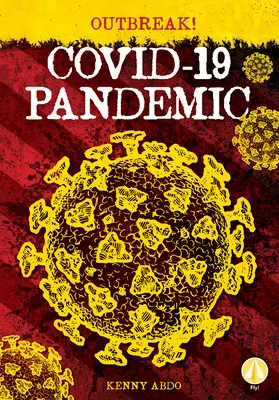 Pandémie de Covid-19 - Covid-19 Pandemic