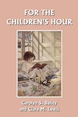 Pour l'heure des enfants (Yesterday's Classics) - For the Children's Hour (Yesterday's Classics)