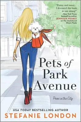 Les animaux de Park Avenue - Pets of Park Avenue