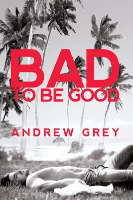 Le mal pour le bien - Bad to Be Good