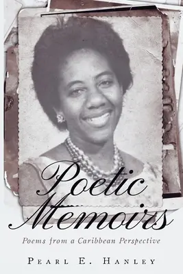 Mémoires poétiques - Poetic Memoirs