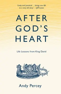 Dans le cœur de Dieu - After God's Heart