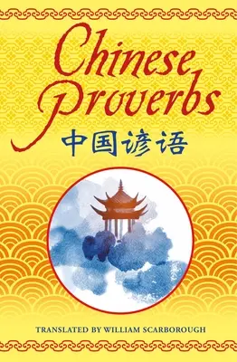 Proverbes chinois - Chinese Proverbs
