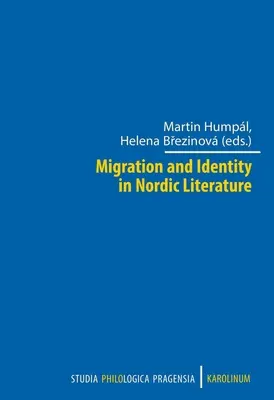 Migration et identité dans la littérature nordique - Migration and Identity in Nordic Literature