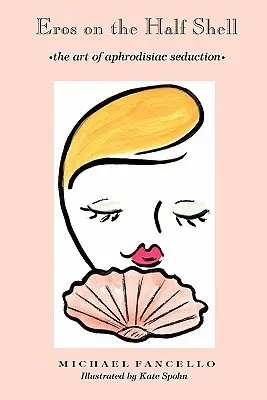 Eros sur la demi-coquille - Eros on Thehalf Shell