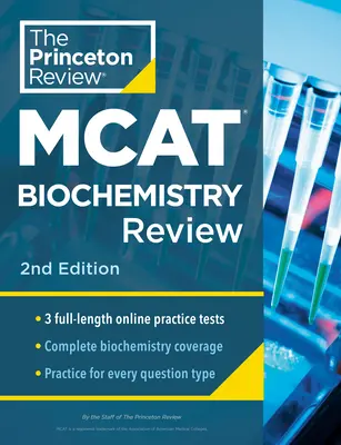 Princeton Review MCAT Biochemistry Review, 2e édition : Préparation complète au contenu + tests pratiques - Princeton Review MCAT Biochemistry Review, 2nd Edition: Complete Content Prep + Practice Tests