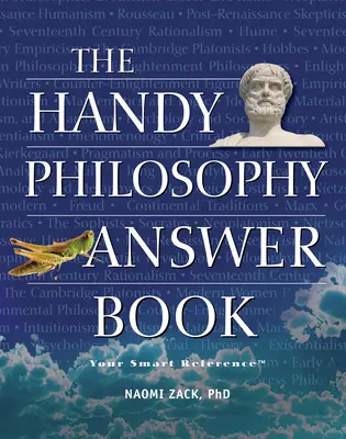 Le livre de réponses philosophiques pratique - The Handy Philosophy Answer Book