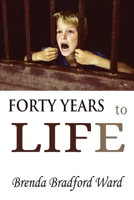 Quarante ans de vie - FORTY YEARS to LIFE