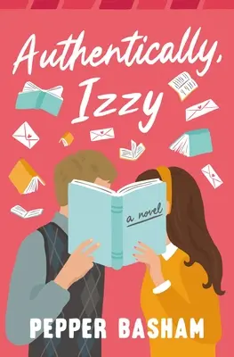 Authentiquement, Izzy - Authentically, Izzy