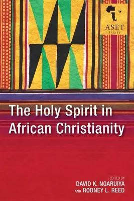 Le Saint-Esprit dans le christianisme africain - The Holy Spirit in African Christianity