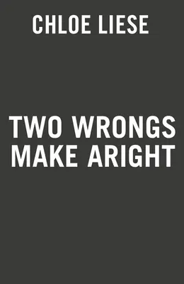 Deux maux font un bien - Two Wrongs Make a Right