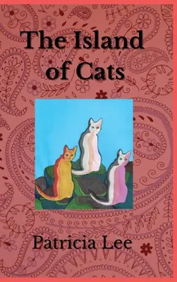 L'île des chats - The Island of Cats