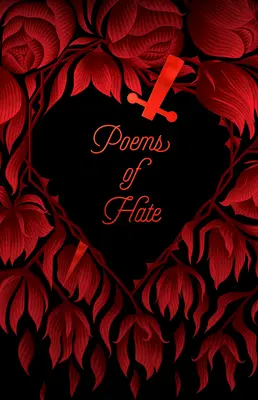 Poèmes de haine - Poems of Hate