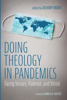 Faire de la théologie en cas de pandémie - Doing Theology in Pandemics