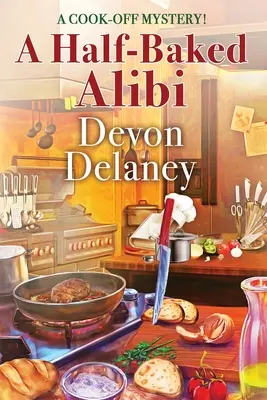 Un alibi en demi-teinte - A Half-Baked Alibi