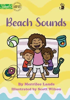Sons de la plage - Notre apprentissage - Beach Sounds - Our Yarning