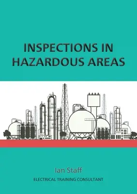 Inspections dans les zones dangereuses - Inspections in Hazardous Areas