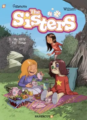 Les Sœurs #8 : Ma nouvelle grande sœur - The Sisters #8: My New Big Sister