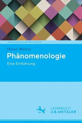 Phnomenologie : Eine Einfhrung - Phnomenologie: Eine Einfhrung