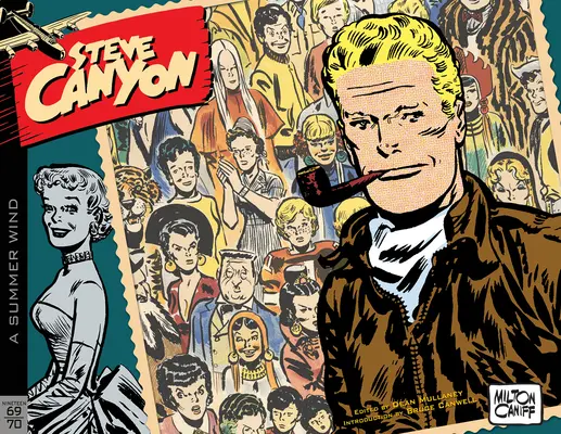 Steve Canyon Volume 12 : 1969-1970 - Steve Canyon Volume 12: 1969-1970