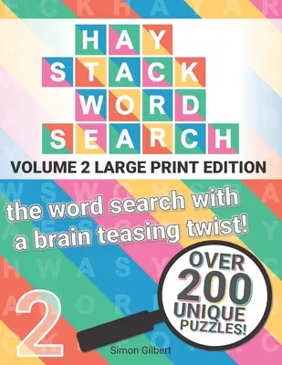 Mots mêlés sur les bottes de foin (LARGE PRINT) : Volume 2 - le jeu de mots cachés avec une touche d'originalité ! - Haystack Wordsearch (LARGE PRINT): Volume 2 - the word search with a brain teasing twist!