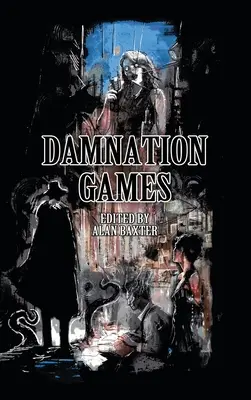 Jeux de la damnation - Damnation Games