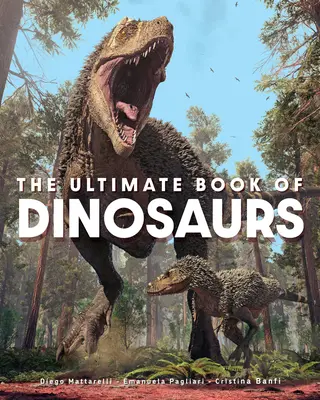 Le livre ultime des dinosaures - The Ultimate Book of Dinosaurs