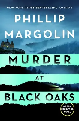 Meurtre à Black Oaks : Un roman de Robin Lockwood - Murder at Black Oaks: A Robin Lockwood Novel