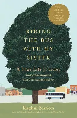 Prendre le bus avec ma sœur : A True Life Journey (Large type / large print) - Riding the Bus with My Sister: A True Life Journey (Large type / large print)