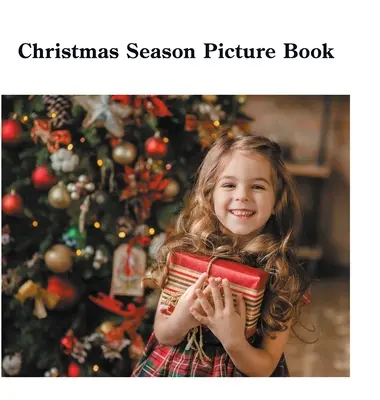 Livre d'images sur la saison de Noël - Christmas Season Picture Book