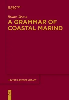 Une grammaire du marind côtier - A Grammar of Coastal Marind