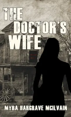 La femme du docteur - The Doctor's Wife