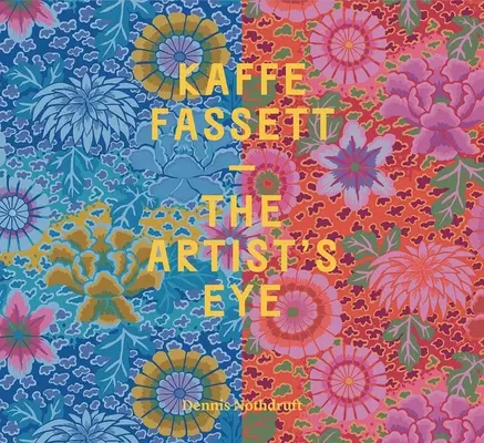 Kaffe Fassett : l'œil de l'artiste - Kaffe Fassett: The Artist's Eye