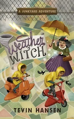 Sorcière de la météo - Weather Witch