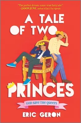 Un conte de deux princes - A Tale of Two Princes