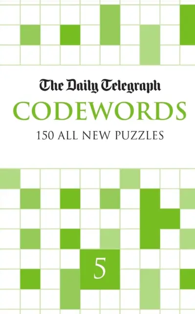 Mots codés du Daily Telegraph 5 - Daily Telegraph Codewords 5