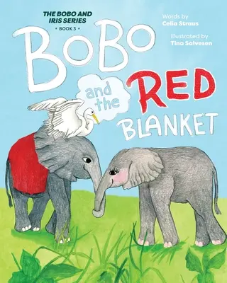 BoBo et la couverture rouge - BoBo and the Red Blanket