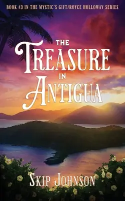 Le trésor d'Antigua - The Treasure in Antigua