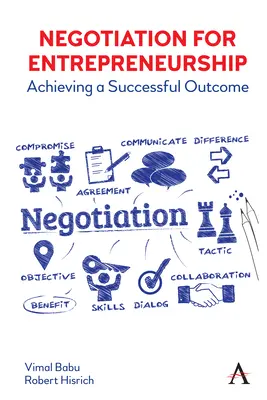 Négociation pour l'entreprenariat : Obtenir un résultat positif - Negotiation for Entrepreneurship: Achieving a Successful Outcome