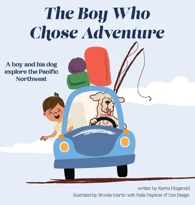 Le garçon qui a choisi l'aventure - The Boy Who Chose Adventure